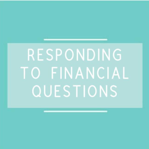 how to respond to financial questions